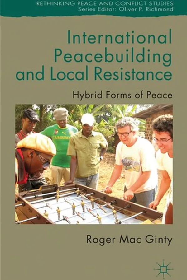 Capa de International peacebuilding and local resistance