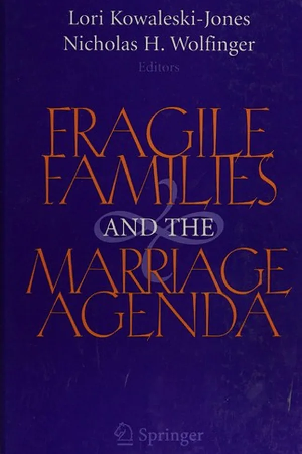 Capa de Fragile families and the marriage agenda