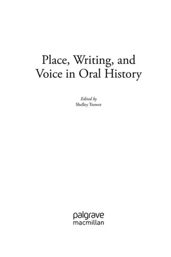 Capa de Place, writing, and voice in oral history