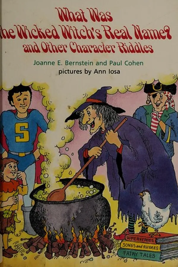 Capa de What was the wicked witch's real name?