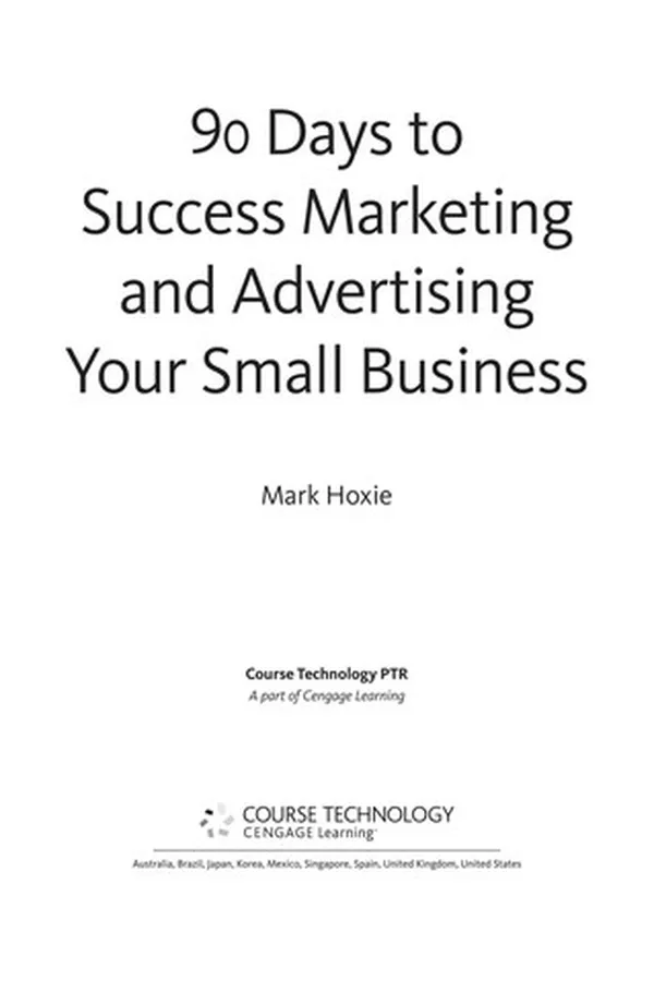 Capa de 90 days to success marketing and advertising your small business