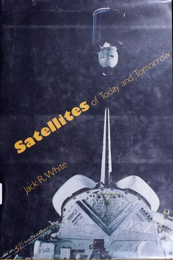 Capa de Satellites of today and tomorrow