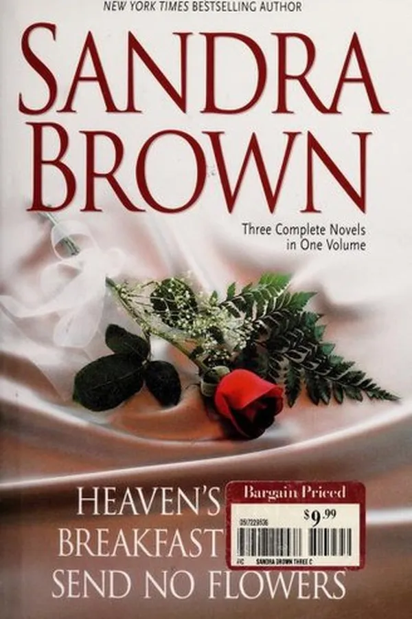 Capa de Three Complete Novels in One Volume (Breakfast in Bed / Heaven's Price / Send No Flowers)