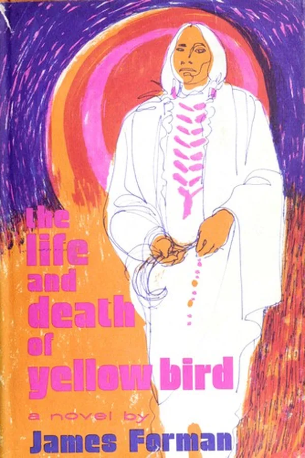 Capa de The life and death of Yellow Bird