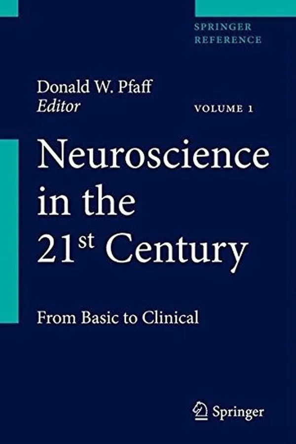 Capa de Neuroscience in the 21st Century : From Basic to Clinical