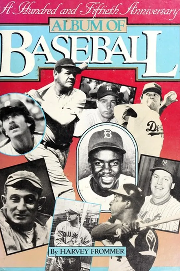Capa de A hundred and fiftieth anniversary album of baseball