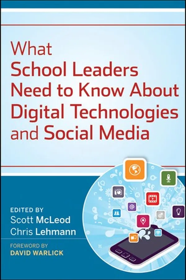Capa de What school leaders need to know about digital technologies and social media