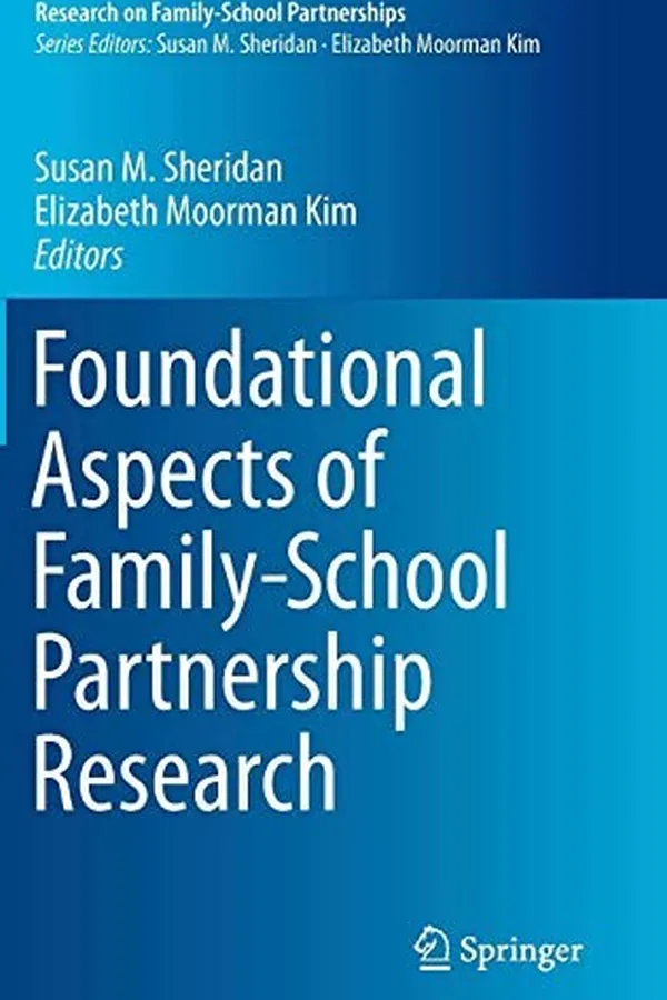 Capa de Foundational Aspects of Family-School Partnership Research