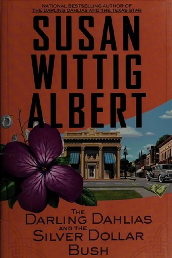 Capa de The Darling Dahlias and the silver dollar bush