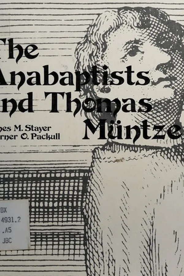 Capa de The Anabaptists and Thomas Müntzer