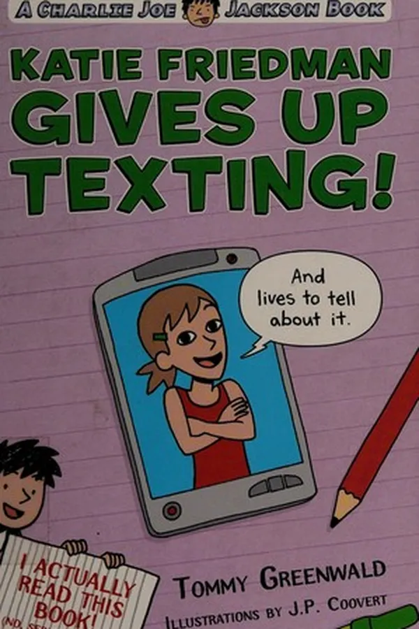 Capa de Katie Friedman gives up texting! (and lives to tell about it.)