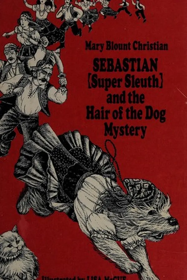 Capa de Sebastian (super sleuth) and the hair of the dog mystery