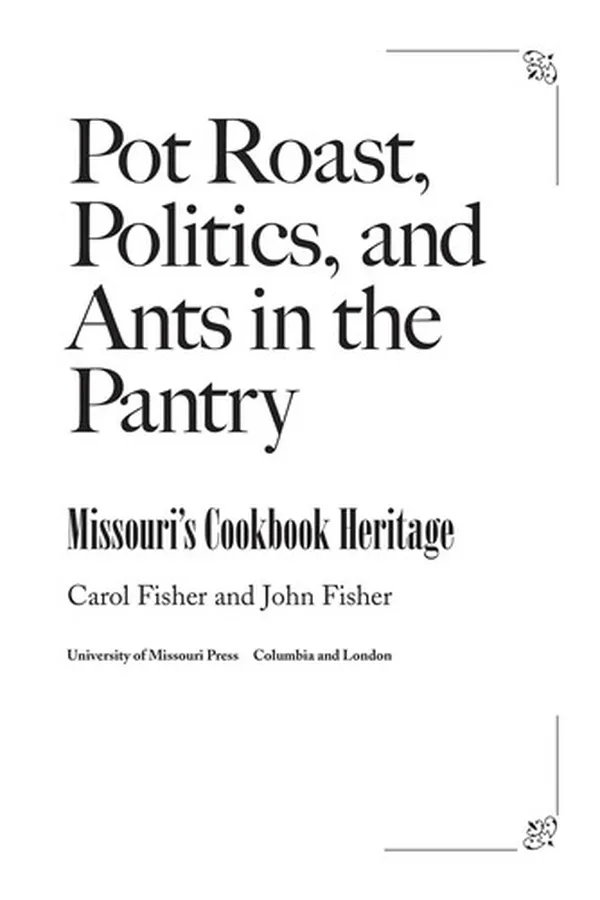 Capa de Pot roast, politics, and ants in the pantry