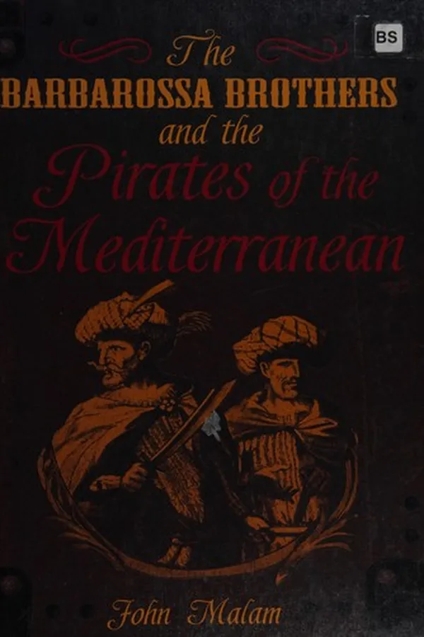 Capa de The Barbarossa brothers and pirates of the Mediterranean