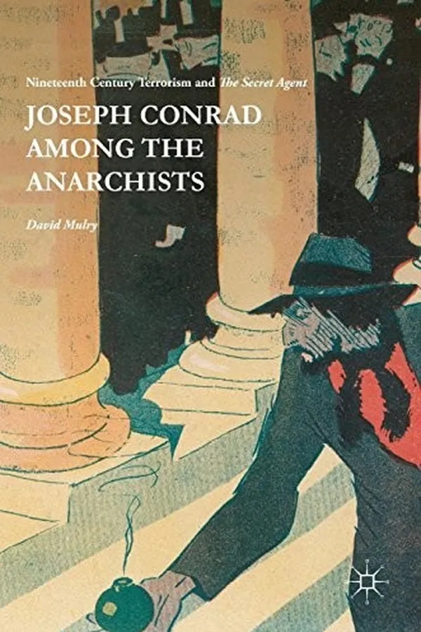 Capa de Joseph Conrad Among the Anarchists