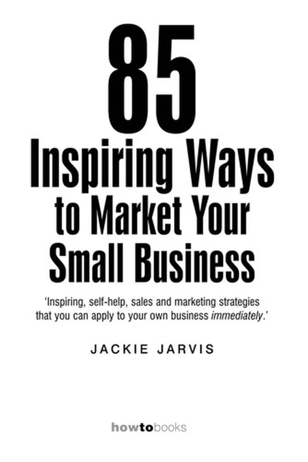 Capa de 85 inspiring ways to market your small business