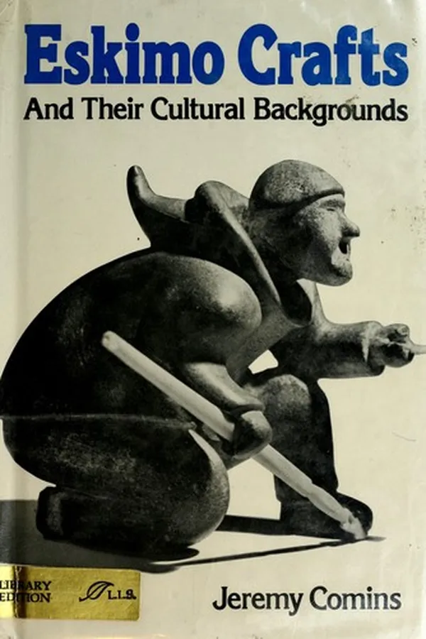 Capa de Eskimo crafts and their cultural backgrounds
