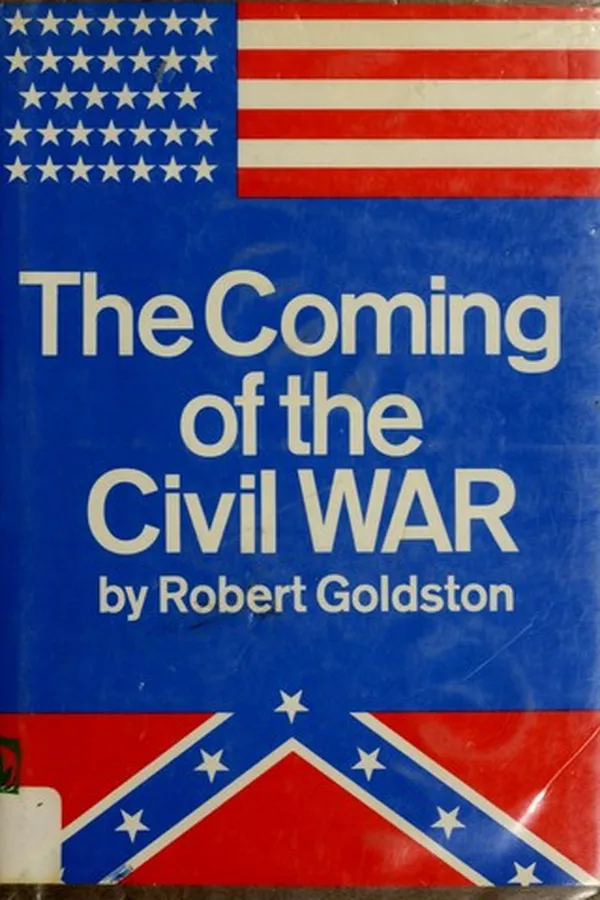 Capa de The coming of the Civil War