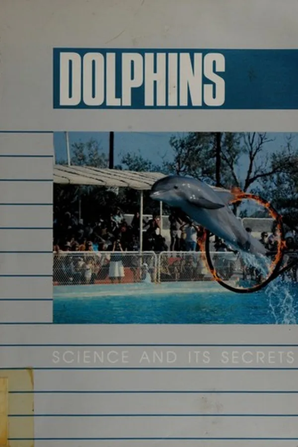 Capa de Dolphins (Science and Its Secrets) (English and French Edition)