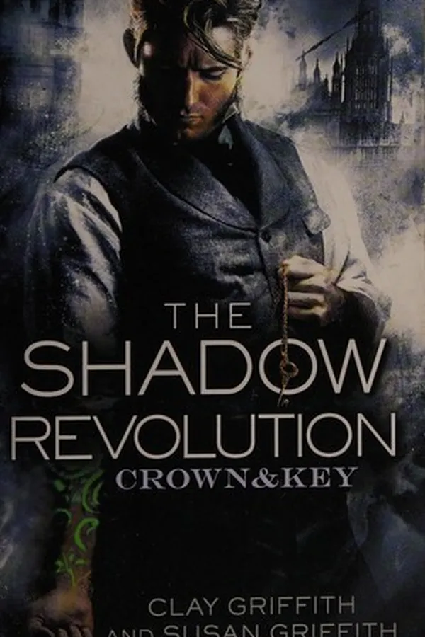Capa de The shadow revolution (Crown & Key # 1)