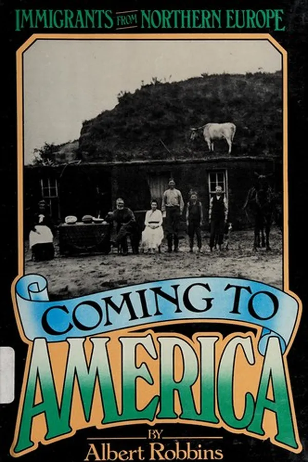 Capa de Coming to America, immigrants from Northern Europe