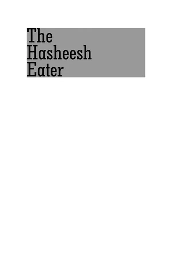 Capa de The hasheesh eater: being passages from the life of a Pythagorean ..