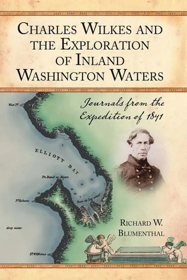 Capa de Charles Wilkes and the exploration of inland Washington waters