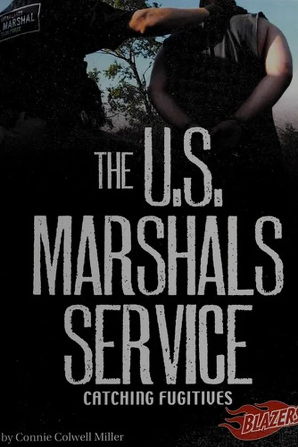 Capa de The U.S. Marshals Service