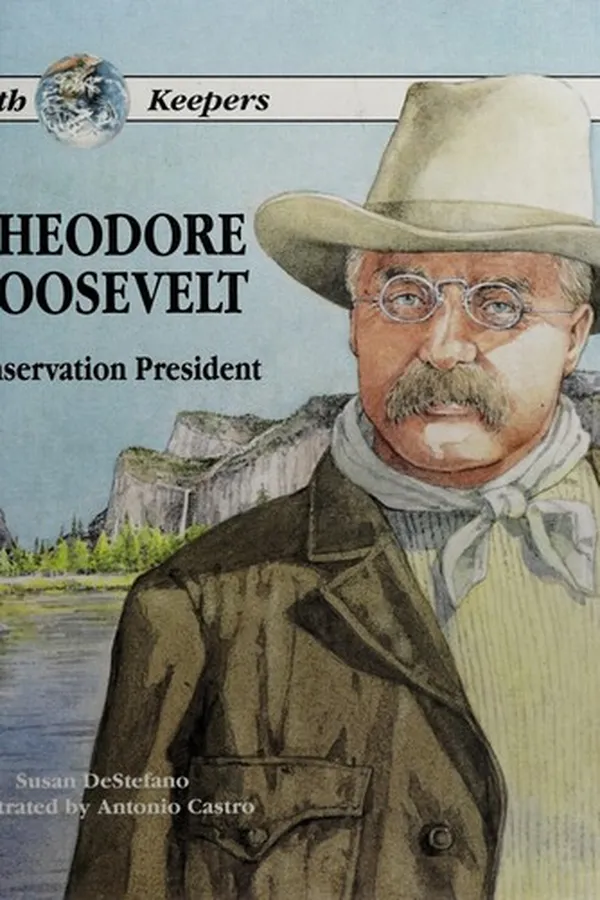Capa de Theodore Roosevelt, conservation president