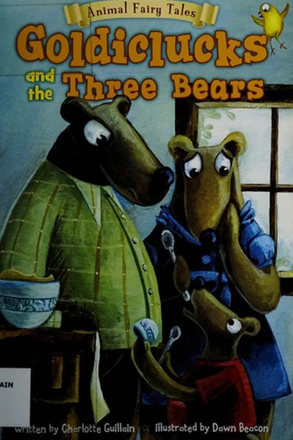 Capa de Goldiclucks and the three bears