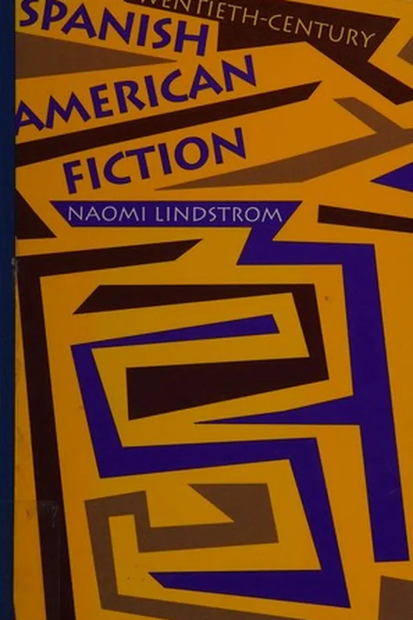 Capa de Twentieth-century Spanish American fiction