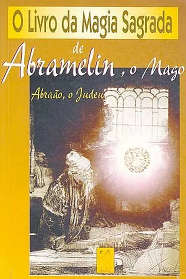 Cover of O Livro da Magia Sagrada de Abramelin,  Mago