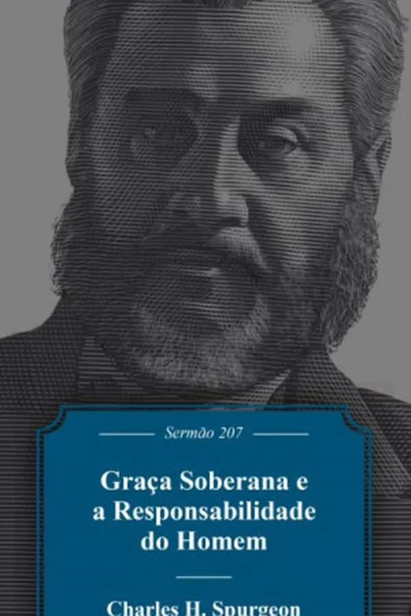 Capa de Graça Soberana e a Responsabilidade do Homem