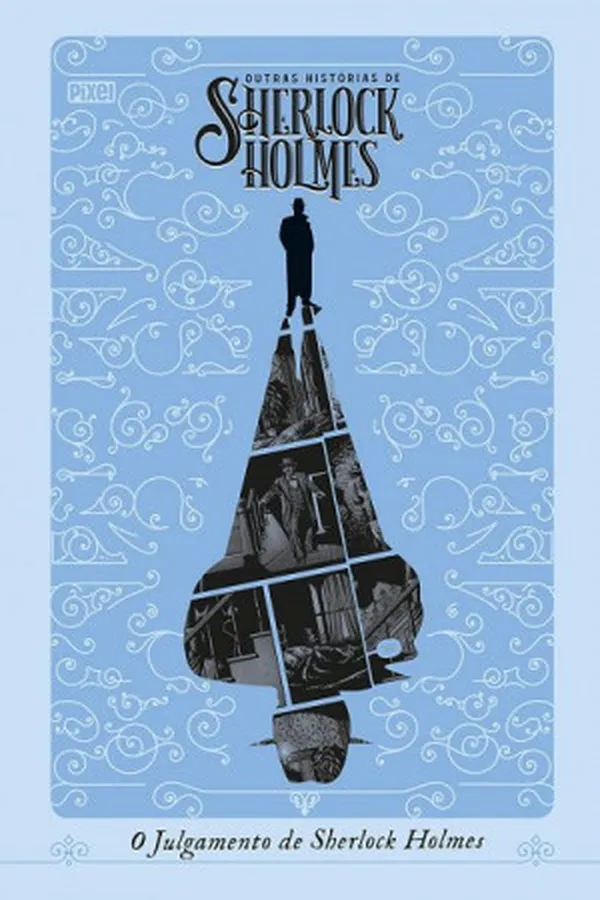 Capa de Outras Histórias de Sherlock Holmes: O Julgamento de Sherlock Holmes