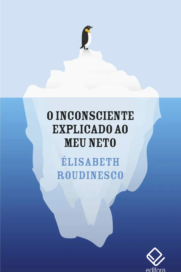 Capa de O Inconsciente Explicado Ao Meu Neto