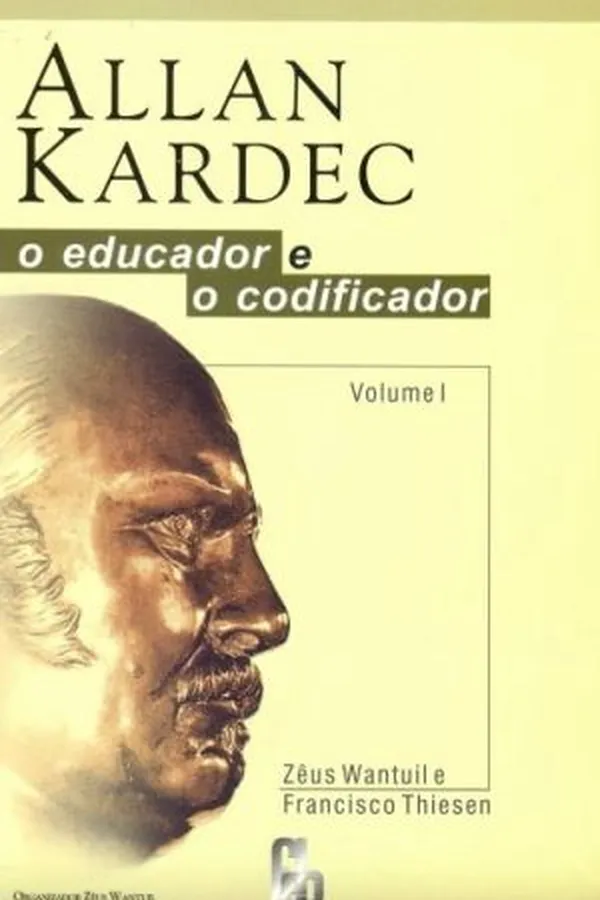 Capa de Allan Kardec - o educador e o codificador