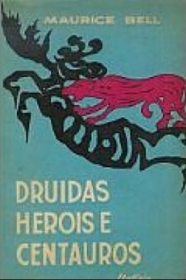 Capa de Drúidas, Heróis e Centauros