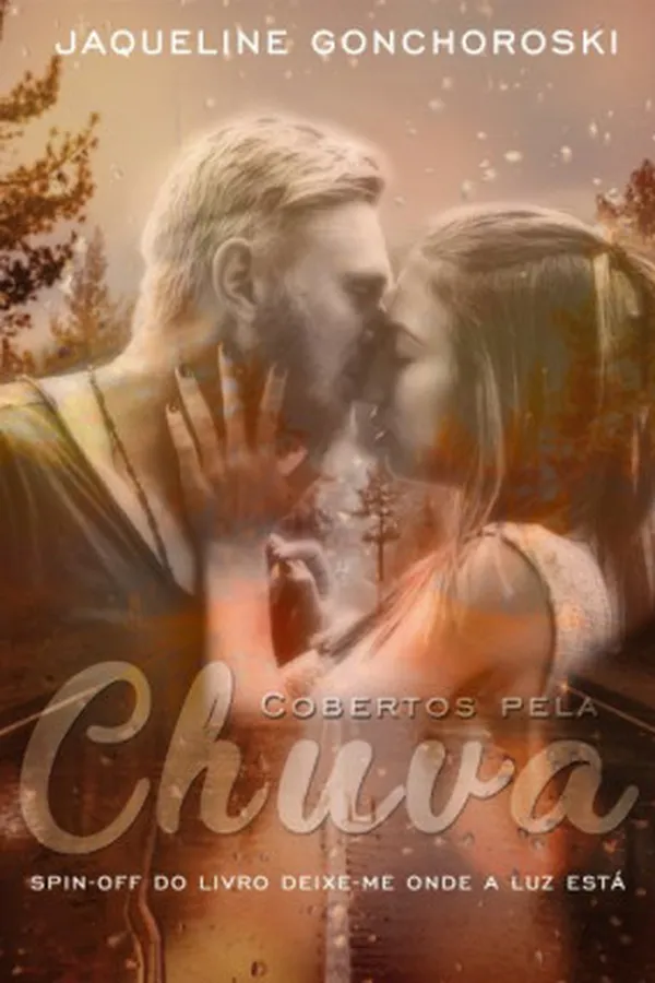 Capa de Cobertos pela Chuva