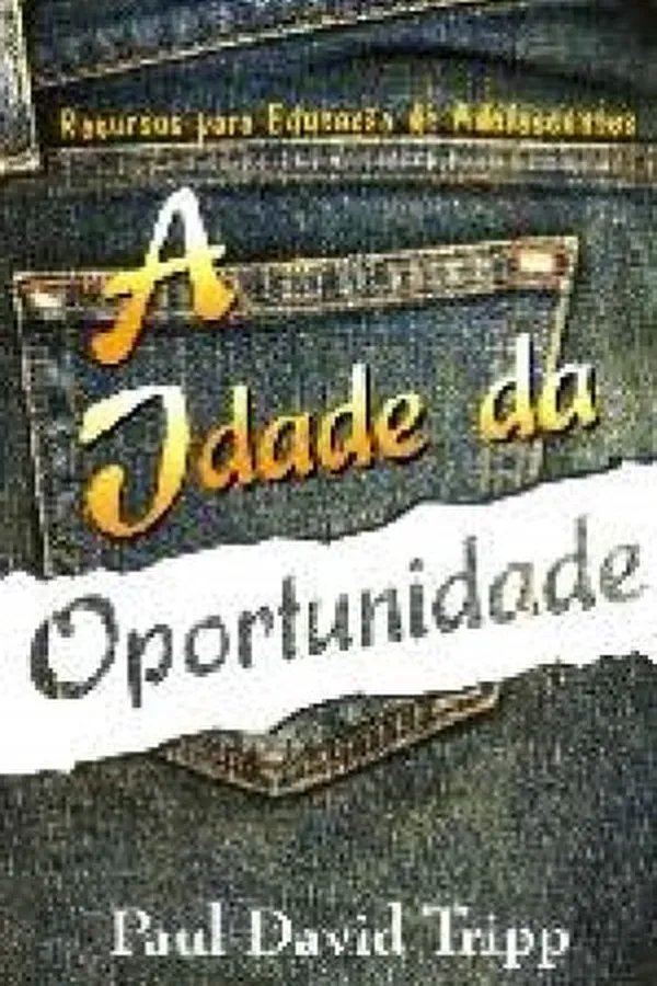 Capa de A idade da oportunidade