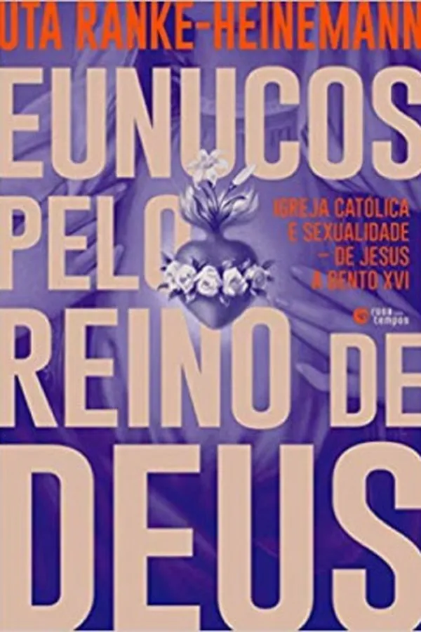 Capa de Eunucos pelo reino de Deus