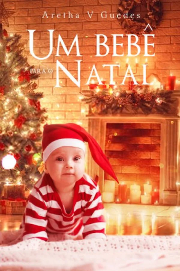 Capa de Um bebê para o natal - Série Melhores Amigos Livro 2