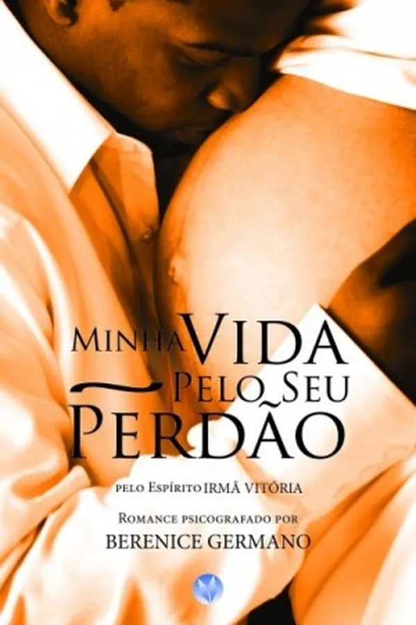 Capa de Minha Vida Pelo seu Perdão