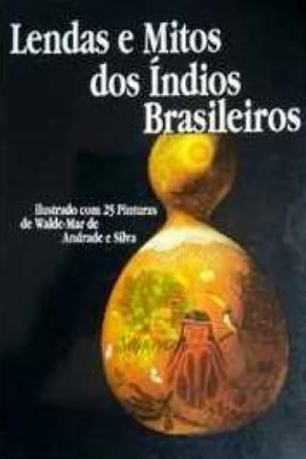 Cover of Lendas e mitos dos índios brasileiros