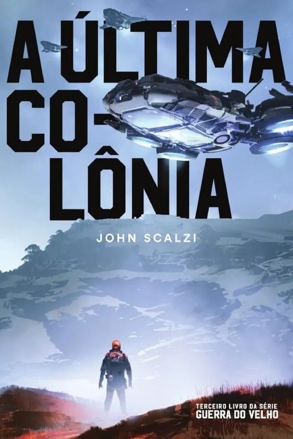 Capa de A Última Colônia: 3