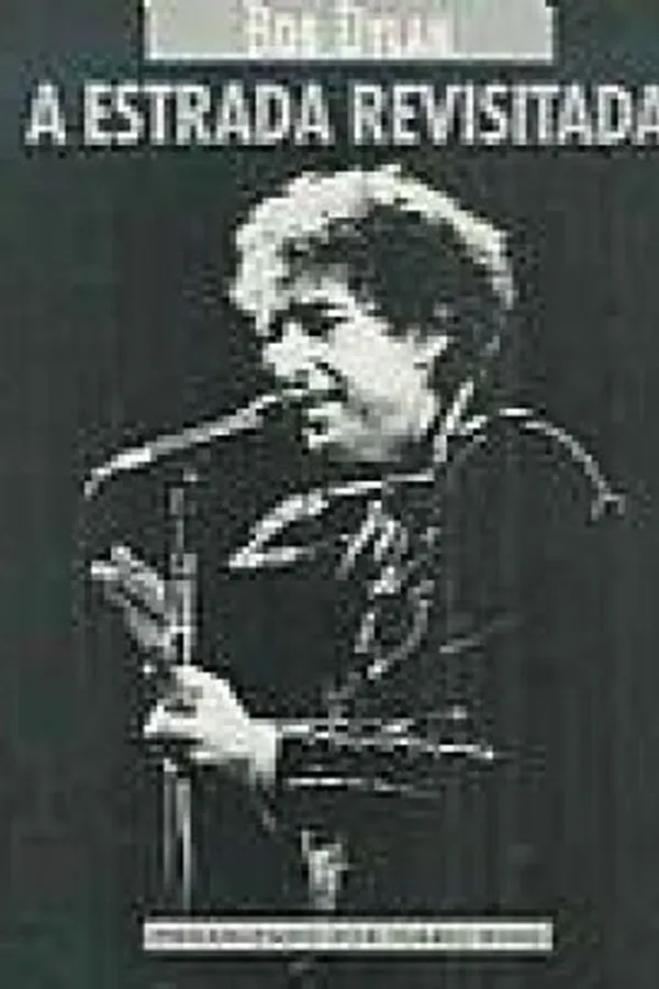 Capa de Bob Dylan - A Estrada Revisitada