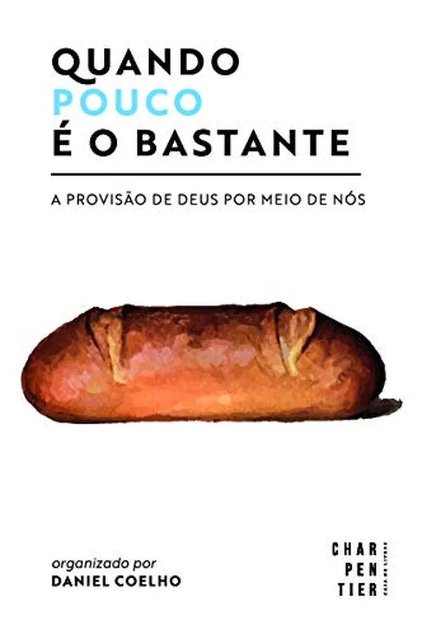 Capa de Quando pouco é o bastante: a provisão de Deus por meio de nós