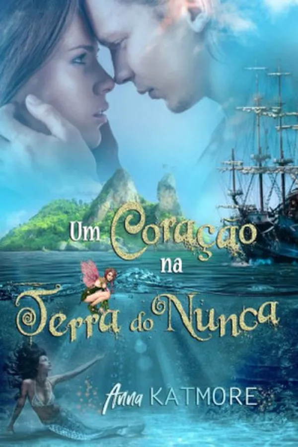 Capa de Um Coração na Terra do Nunca