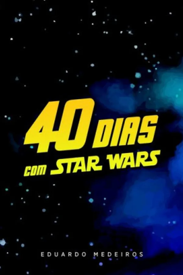 Capa de 40 Dias com Star Wars