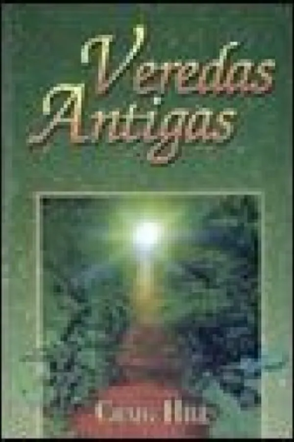 Cover of Veredas Antigas