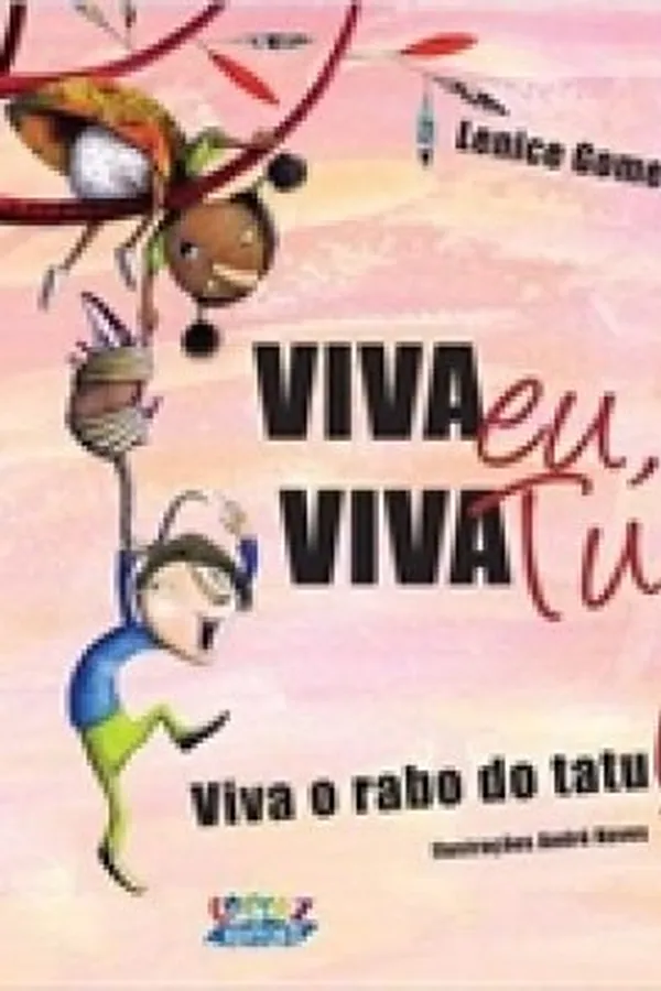 Cover of Viva eu, viva tu, viva o rabo do tatu